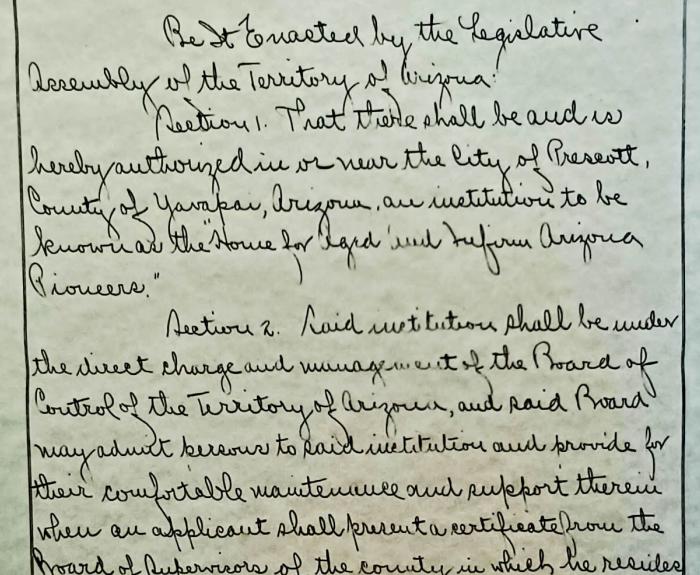 AZ Bill in 1909 declaring the creation of the Arizona Pioneers' Home